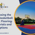 Choosing the Best Basketball Court Flooring